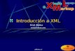 2000.Nov.17 Introducción a XML Erich Bühler tech@vblibros.com