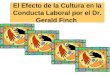 El Efecto de la Cultura en la Conducta Laboral por el Dr. Gerald Finch
