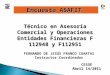 Encuesta ASAFIT Técnico en Asesoría Comercial y Operaciones Entidades Financieras F 112948 y F112951 CESGE Abril 14/2011 FERNANDO DE JESÚS FRANCO CUARTAS