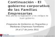 Gonzalo Gómez-Betancourt, Ph.D. Continuación - El gobierno corporativo de las Familias Empresarias Más allá de la legislación y los códigos de buen gobierno