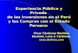 Experiencia Pública y Privada de las Inversiones en el Perú y las Compras con el Estado Peruano Omar Cárdenas Martínez Bautista, León & Cárdenas 