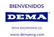 BIENVENIDOS  DEMA ENGINEERING CO