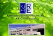 Residuos Electrónicos S.L. RE Chile Ltda.. Residuos Electrónicos S.L. (Toledo-España), es una empresa creada en el año 2004, cuya actividad principal