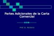 Partes Adicionales de la Carta Comercial Prof. D. Pacheco