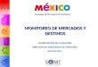COORDINACIÓN DE PLANEACIÓN DIRECCIÓN DE INTELIGENCIA DE MERCADOS JULIO DE 2011 MONITOREO DE MERCADOS Y DESTINOS