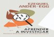 Aprender a Investigar_ Nociones bA!Sicas - Ander-Egg, Ezequiel(Author)