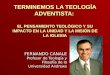 Canale-Terminando la tarea de la teología adventista