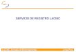 LACNIC Jornada de Entrenamiento Lima Peru SERVICIO DE REGISTRO LACNIC