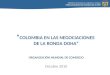 Ministerio de Comercio, Industria y Turismo Misión permanente de Colombia ante la OMC COLOMBIA EN LAS NEGOCIACIONES DE LA RONDA DOHA ORGANIZACIÓN MUNDIAL