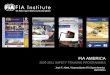 FIA AMERICA 2009-2011 SAFETY TRAINING PROGRAMMES José F. Abed, Vicepresidente FIA Sport America 29/07/2011