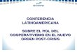 CONFERENCIA LATINOAMERICANA SOBRE EL ROL DEL COOPERATIVISMO EN EL NUEVO ORDEN POST-CRISIS