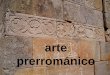 Arte prerrománico. 1 arte visigodo La España visigoda antes y después de la conversión de Recaredo (587) 1º período: 409-587 2ºperiodo: 587-711