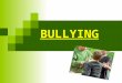 BULLYING. ¿Qué es Bullying? Olweus, en 1983 definió este tipo de violencia como "conducta de persecución física y/o psicológica que realiza un estudiante