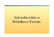 Introducción a Windows Forms. Descripción Crear un formulario Añadir controles a un formulario Crear un formulario heredado Organizar controles en un