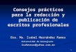 1 Consejos prácticos para la redacción y publicación de escritos profesionales Consejos prácticos para la redacción y publicación de escritos profesionales