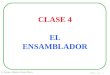 PBN - 04 - 1 © Jaime Alberto Parra Plaza CLASE 4 EL ENSAMBLADOR