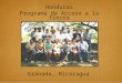 1 Honduras Programa de Acceso a la Tierra Granada, Nicaragua