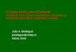 Julio A. Berdegué jberdegue@rimisp.cl Marzo 2003 Cooperando para Competir Desarrollo institucional y desempeño económico en Empresas Asociativas Campesinas