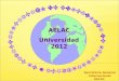 Secretaría General Internacional AELAC Universidad 2012