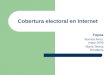 Cobertura electoral en Internet Fopea Buenos Aires, mayo 2009 María Teresa Ronderos