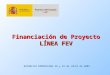 Financiación de Proyecto LÍNEA FEV REPUBLICA DOMINICANA 2O y 22 de JULIO de 2005