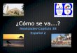 ¿Cómo se va....? Realidades-Capítulo 3B Español 2