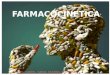 La farmacocinética estudia el paso del fármaco por el organismo; concretamente se ocupa de la relación entre el volumen de fármaco administrado y la evolución