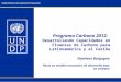 Programa Carbono 2012: Desarrollando Capacidades en Finanzas de Carbono para Latinoamérica y el Caribe Damiano Borgogno Hacia un modelo economico de desarrollo