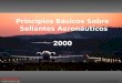 C. W. Keller1/2000 Principios Básicos Sobre Sellantes Aeronáuticos 2000
