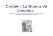 Cordel y La Guerra de Canudos. Imágenes y presentación de los folletos, temas y personajes que presentaba esta literatura popular