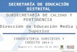 FONDO DE TECNICA Y TECNOLOGICA ADMINISTRADO POR ICETEX OBJETIVO Otorgar subsidio condicionado a la asistencia y al rendimiento académico, para la