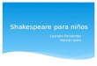 Shakespeare para niños Leandro Fernández Hernán Justo