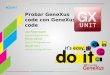 Probar GeneXus code con GeneXus code Juan Pablo Goyení jpgoyeni@gmail.com Marcos Olivera maor1999@gmail.com Nicolás Carro elnicocarro@gmail.com #GX2417