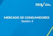 TITULO MERCADO DE CONSUMIDORES Sesión 4. Al describir un mercado de consumidores diferenciamos dos partes: Características del consumidor Comportamiento