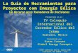 La Guía de Herramientas para Proyectos con Energía Eólica Un Recurso para Tomadores de Decisiones Presentado en el IV Coloquio Internacional del Corredor