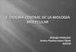 Biología Molecular Jessica Paulina López Ojeda 205230