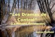 Los Dramas de Control (La Novena Revelación) James Redfield