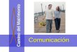 Comunicación Camino del Matrimonio. Muchos son los modos y las maneras de comunicarse. Pero la mejor forma es el diálogo, que implica el saber escuchar