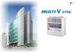 Sistema de Volumen de Refrigerante Variable: Es un Sistema de Aire Acondicionado del tipo Multi-split, de Alta Capacidad, del tipo Volumen de Refrigerante