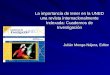 La importancia de tener en la UNED una revista internacionalmente Indexada: Cuadernos de Investigación Julián Monge-Nájera, Editor