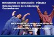 Relanzamiento de la Educación Costarricense MINISTERIO DE EDUCACIÓN PÚBLICA EDUCACIÓN DE LA POBLACIÓN RURAL EN AMÉRICA LATINA: ALIMENTACIÓN Y EDUCACIÓN