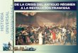 HISTORIA UNIVERSAL CONTEMPORÁNEA DE LA CRISIS DEL ANTIGUO RÉGIMEN A LA REVOLUCIÓN FRANCESA