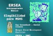 ERSEA Entrenamiento Básico Elegibilidad para MSHS Ray Grosenbach – Daniel Cilenti O regon C hild D evelopment C oalition ERSEA - 2007