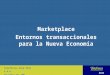 Marketplace Entornos transaccionales para la Nueva Economía Telefónica Data Perú S.A.A. Setiembre del 2001