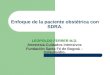 Enfoque de la paciente obstétrica con SDRA. LEOPOLDO FERRER M.D. Anestesia-Cuidados Intensivos Fundación Santa Fé de Bogotá – Colsubsidio