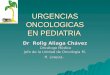 URGENCIAS ONCOLOGICAS EN PEDIATRIA Dr Rolig Aliaga Chávez Oncólogo Médico Oncólogo Médico Jefe de la Unidad de Oncología M. H. Loayza