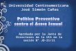 Universidad Centroamericana José Simeón Cañas Aprobada por la Junta de Directores de la UCA en la sesión N° JD-21/11