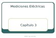 IUPSM - Ing. Carlos Díaz Mediciones Eléctricas Capítulo 3