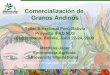 Comercialización de Granos Andinos Taller Binacional Perú-Bolivia Proyecto IFAD NUS Copacabana, Bolivia, Julio 22-24, 2009 Matthias Jäger Economista Agrícola