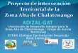 (Asociación de Desarrollo Integral para la Zona Alta de Chalatenango – Grupo de Acción Territorial) ETDRS (Enfoque Territorial del Desarrollo Rural Sostenible)